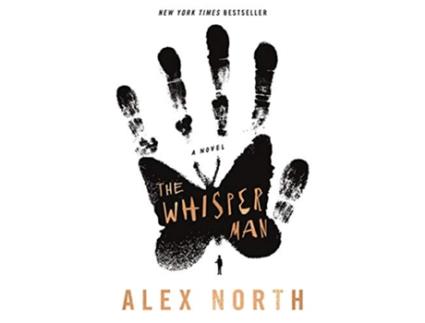 Livro Whisper Man de Alex North (Inglês - Capa Dura)