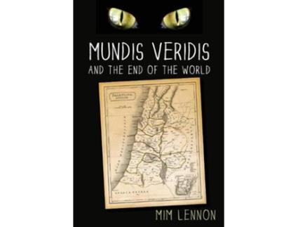 Livro Mundis Veridis and the End of the World de Mim Lennon (Inglês)