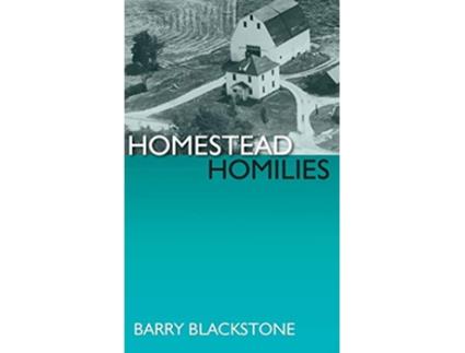Livro Homestead Homilies de Barry Blackstone (Inglês)