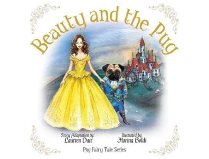 Livro Beauty And The Pug de Laurren Darr (Inglês)