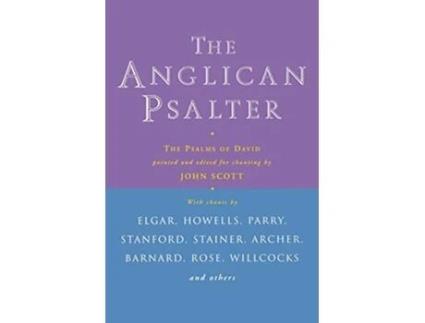 Livro Anglican Psalter The Psalms of David de Pointed and edited for chanting by JOHN SCOTT (Inglês)