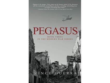 Livro Pegasus The Modern War Series de Vince Guerra (Inglês)