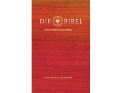 Livro Die Bibel Lutherbibel Revidiert 2017 de author Martin Luther (Alemão - Capa Dura)