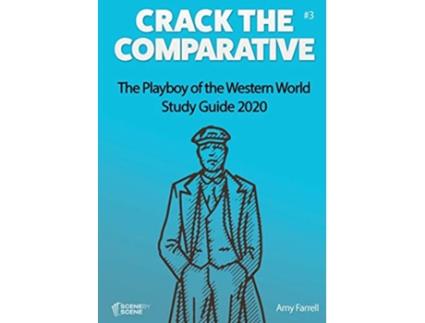 Livro The Playboy of the Western World Study Guide 2020 3 Crack the Comparative de Amy Farrell (Inglês)