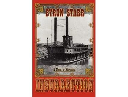 Livro Insurrection de Byron Starr (Inglês)