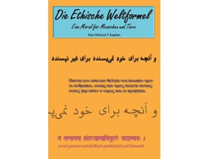 Livro Die Ethische Weltformel German Edition de Helmut F Kaplan (Alemão)