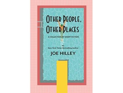 Livro Other People Other Places de Joe Hilley (Inglês)