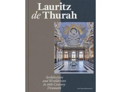 Livro Lauritz de Thurah de Peter Thule Kristens (Inglês - Capa Dura)