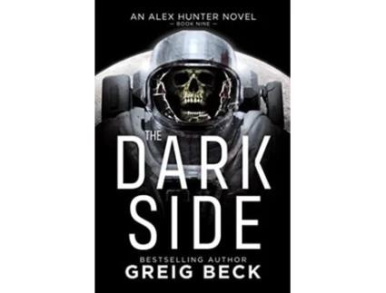 Livro The Dark Side de Greig Beck (Inglês)