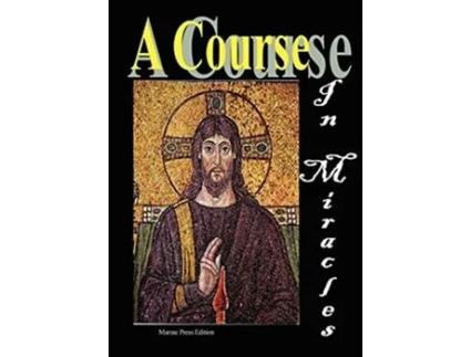 Livro A Course in Miracles de Anonymous Helen Schucman William Thetford (Inglês)