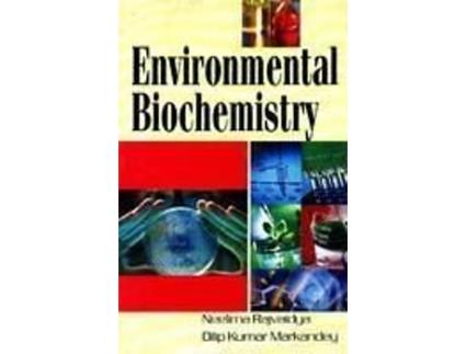 Livro Environmental Biochemistry de Dk Markandey e N Rajvaida (Inglês - Capa Dura)