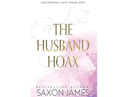 Livro The Husband Hoax de Saxon James (Inglês)