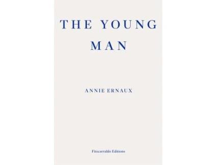 Livro Young Man – WINNER OF THE 2022 NOBEL PRIZE IN LITERATURE de Annie Ernaux (Inglês)