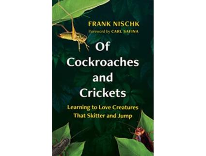 Livro Of Cockroaches and Crickets de Frank Nischk (Inglês - Capa Dura)