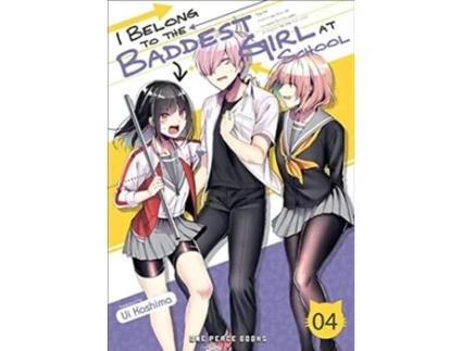 Livro I Belong To The Baddest Girl At School Volume 04 de Ui Kashima (Inglês)