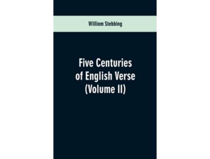 Livro Five Centuries of English Verse de William Stebbing (Inglês)