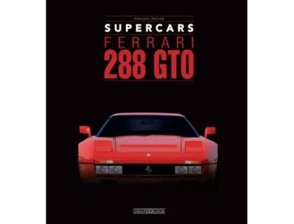 Livro Ferrari 288 GTO de Gaetano Derosa (Inglês - Capa Dura)