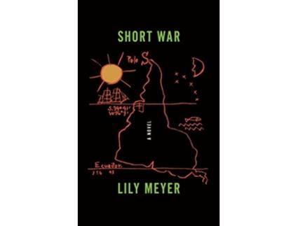 Livro Short War de Lily Meyer (Inglês)