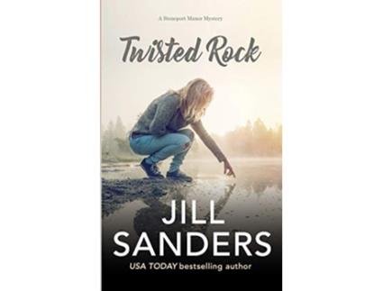 Livro Twisted Rock de Jill Sanders (Inglês)