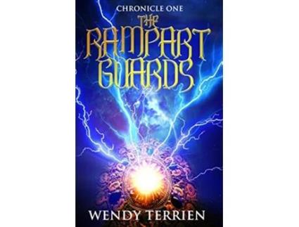 Livro The Rampart Guards Chronicle One in the Adventures of Jason Lex 1 de Wendy Terrien (Inglês)