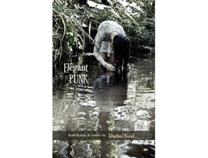 Livro Elegant Punk de Darlin Neal (Inglês)