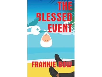 Livro The Blessed Event Professor Molly Mysteries de Frankie Bow (Inglês - Capa Dura)