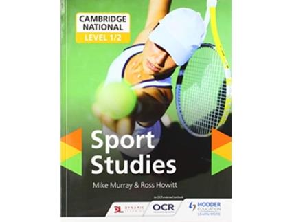 Livro OCR Cambridge National Level 12 Sport Studies de Mike Murray e Ross Howitt (Inglês)