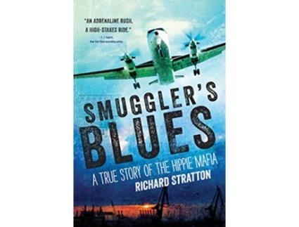 Livro Smugglers Blues de Richard Stratton (Inglês)