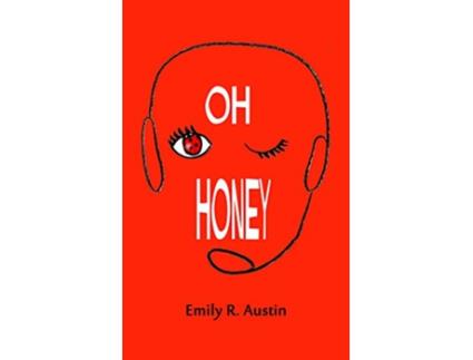 Livro Oh Honey de Emily Austin (Inglês)