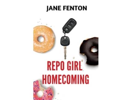 Livro Repo Girl Homecoming Repo Girl Series de Jane Fenton (Inglês)