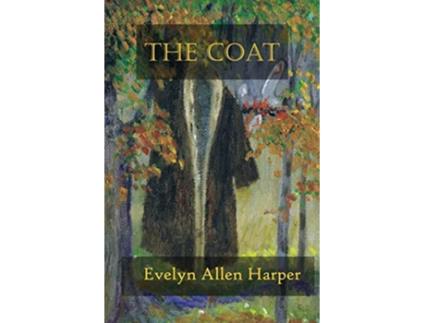 Livro The Coat de Evelyn Allen Harper (Inglês)