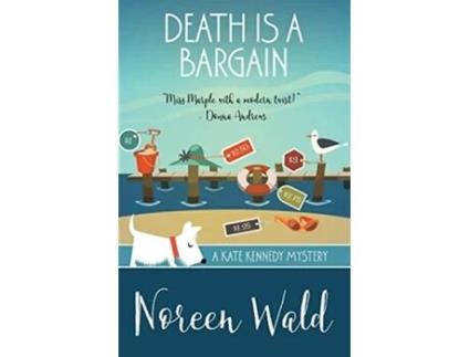 Livro Death is a Bargain A Kate Kennedy Mystery de Noreen Wald (Inglês)