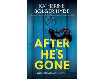 Livro After Hes Gone de Katherine Bolger Hyde (Inglês - Capa Dura)