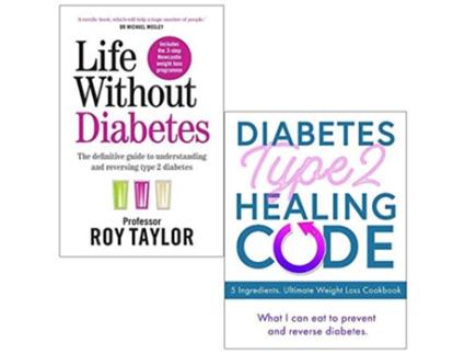 Livro Life Without Diabetes de Professor Roy Taylor e Iota (Inglês)