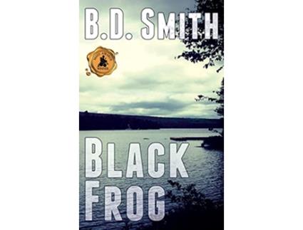 Livro Black Frog Doug Bateman Thrillers de BD Smith (Inglês)