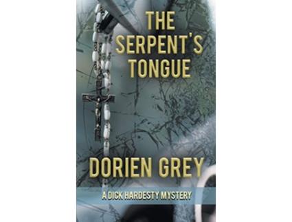 Livro The Serpents Tongue Dick Hardesty Mystery de Dorien Grey (Inglês)