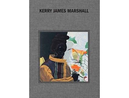 Livro kerry james marshall de ian alteveer,helen molesworth,dieter roelstraete,abigail winograd (inglês)