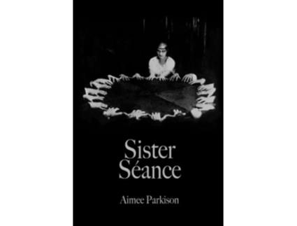 Livro Sister Séance de Parkison Aimee (Inglês)