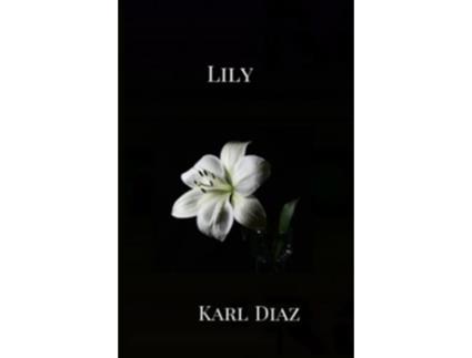 Livro Lily de Karl Diaz (Inglês)