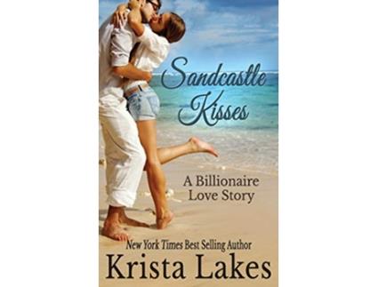 Livro Sandcastle Kisses de Krista Lakes (Inglês)