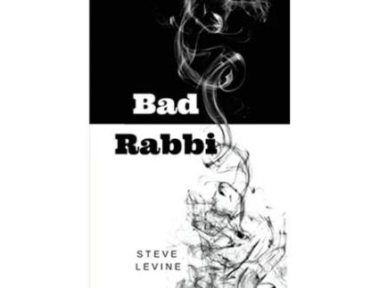 Livro Bad Rabbi de Steve Levine (Inglês - Capa Dura)