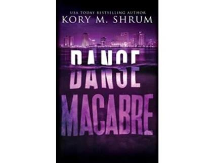 Livro Danse Macabre A Lou Thorne Thriller Shadows in the Water Series de Kory M Shrum (Inglês)