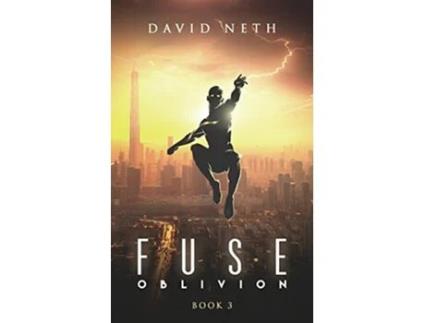Livro Oblivion Fuse Superhero de David Neth (Inglês)