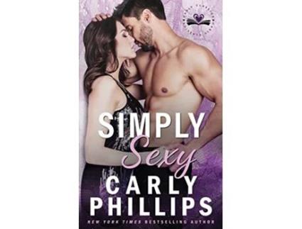 Livro Simply Sexy Simply Series de Carly Phillips (Inglês)