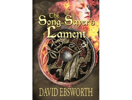 Livro SongSayers Lament de David Ebsworth (Inglês)