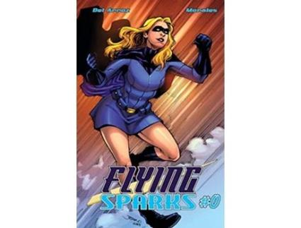 Livro Flying Sparks Issue 0 0 de Jon Del Arroz (Inglês)