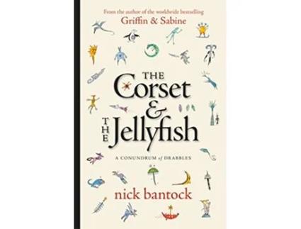 Livro Corset Jellyfish A Conundrum Of Drabbles de Nick Bantock (Inglês - Capa Dura)