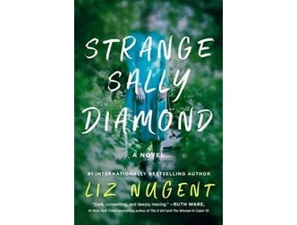 Livro Strange Sally Diamond de Liz Nugent (Inglês - Capa Dura)