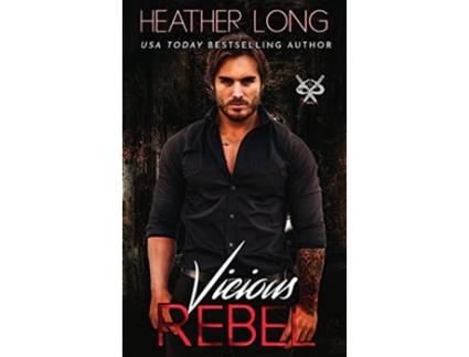 Livro Vicious Rebel 82nd Street Vandals de Heather Long (Inglês - Capa Dura)