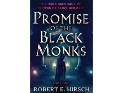 Livro Promise of the Black Monks de Robert E Hirsch (Inglês)